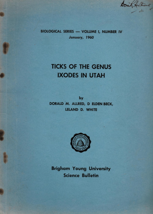 Allred, D.M.; Beck, D.E.; White, L.D. - Ticks of the Genus Ixodes in Utah