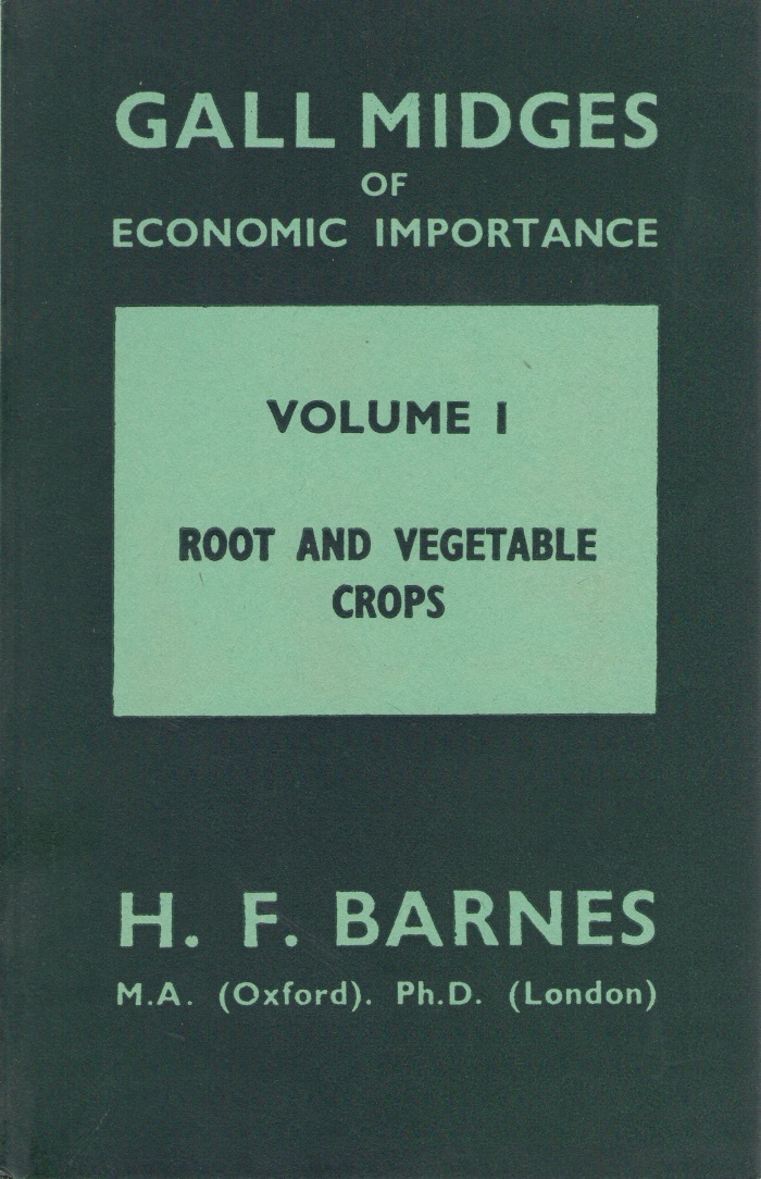 Barnes, H.F. - Gall Midges of Economic Importance. Vol. 1 Gall Midges of Root and Vegetable Crops
