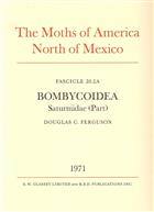 The Moths of America North of Mexico 20.2A: Saturniidae 1