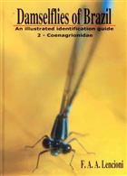 Damselflies of Brazil. An Illustrated Identification Guide 2:  Coenagrionidae Families