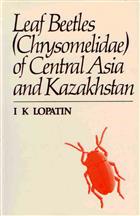 Leaf-Beetles (Chrysomelidae) of Central Asia and Kazakhstan