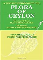A Revised Handbook to the Flora of Ceylon XV, Part A: Ferns and Fern-Allies