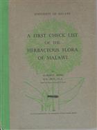 A First Check List of the Herbaceous Flora of Malawi