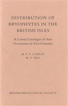 Distribution of Bryophytes in the British Isles: A Census Catalogue of their Occurrence in Vice-Counties