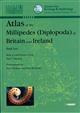Atlas of Millipedes (Diplopoda) of Britain and Ireland