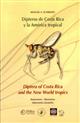 Dípteros de Costa Rica y la América Tropical / Diptera of Costa Rica and the New World tropics