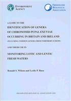 A Guide to the Identification of Genera of Chironomidae Pupal Exuviae occurring in Britain and Ireland (including common genera from Northern Europe) and their use in monitoring loticand lentic fresh waters