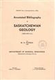 Annotated Bibliography of Saskatchewan Geology (1823-1970)