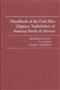 Handbook of the Fruit flies (Diptera, Tephritidae) of America North of Mexico