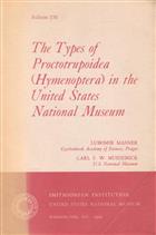 The Types of Proctotrupoidea (Hymenoptera) in the United States National Museum