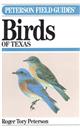 A Field Guide to the Birds of Texas Peterson Field Guide
