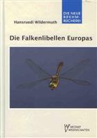Die Falkenlibellen Europas. Corduliidae  (Die Libellen Europas 5)