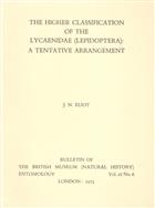The Higher Classification of the Lycaenidae (Lepidoptera): A Tentative Arrangement