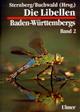 Die Libellen Baden-Wuerttembergs Band 2: Grosslibellen (Anisoptera)