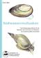 Süßwassermollusken: Ein Bestimmungsschlüssel für die Muscheln und Schnecken im Süßwasser der Bundesrepublik Deutschland