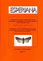 A Review of the higher classification of the Noctuoidea (Lepidoptera) with special reference to the Holarctic fauna / Systematic List of the Noctuoidea of Europe (Notodontidae, Nolidae, Arctiidae, Lymantriidae, Erebidae, Micronoctuidae, and Noctuidae)  Es