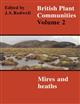 British Plant Communities. Vol 2: Mires and Heaths