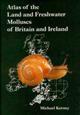 Atlas of the Land and Freshwater Molluscs of Britain and Ireland