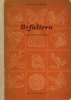 Byfaltera: Aus dem Leben der Schmetterlinge