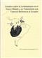 Estudios sobre la Leishmaniasis en el Nuevo mundo y su Transmision con Especial Referencia al Ecuador