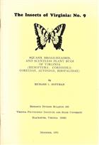 The Insects of Virginia: No.9: Squash, Broad-headed and Scentless Plant Bugs of Virginia (Hemiptera: Coreoidea: Coreidae, Alydidae, Rhopalidae) 