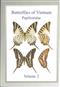 Butterflies of Vietnam. Vol. 2: Papilionidae