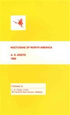 An Illustrated Essay on the Noctuidae of North America with a Colony of Butterflies