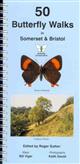 50 Butterfly Walks in Somerset & Bristol