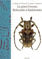 Les Genres Crossotus, Biobessoides et Epidichostates