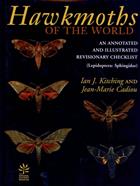 Hawkmoths of the World An Annotated and Illustrated Revisionary Checklist (Lepidoptera; Sphingidae)