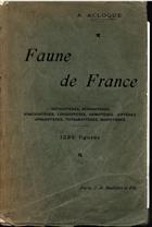 Faune de France T. II: Orthopteres, Nevropteres, Hymenopteres,Lepidopteres, Hemipteres, Dipteres, Aphanipteres, Thysanopteres, Rhipipteres