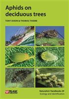 Aphids on Deciduous Trees (Naturalists' Handbooks 29)