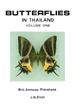 Butterflies in Thailand 1: Papilionidae and Danaidae