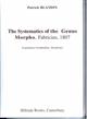 The Systematics of the Genus Morpho, Fabricius, 1807: (Lepidoptera Nymphalidae, Morphinae)