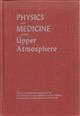 Physics and Medicine of the Upper Atmosphere: A Study of the Aeropause