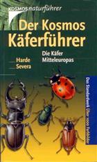 Der Kosmos-Käferfuehrer: Die mitteleuropaeischen Käfer