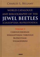 A World Catalogue and Bibliography of the Jewel Beetles (Coleoptera: Buprestoidea). Vol. 2: Chrysochroinae: Sphenopterini - Buprestinae: Stigmoderini