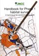 Handbook for Phase 1 Habitat Survey: Handbook and Field Manual: A Technique for Environmental Audit
