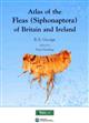 Atlas of the Fleas (Siphonaptera) of Britain and Ireland