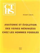 Anatomie et Evolution Des Veines Meningees chez Les Hommes Fossiles