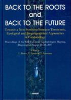 Back to the Roots and Back to the Future. Towards a New Synthesis between Taxonomic, Ecological and Biogeographical Approaches in Carabidology