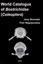 World Catalogue of Bostrichidae (Coleoptera)