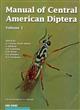 Manual of Central American Diptera. Vol. 1