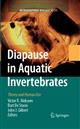 Diapause in Aquatic Invertebrates: Theory and Human Use