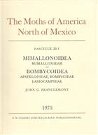 The Moths of America North of Mexico 20.1: Mimallonoidea - Mimallonidae and Bombycoidea - Apatelodidae, Bombycidae, Lasiocampidae