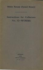 Instructions for Collectors No. 12: Worms
