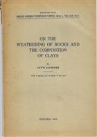 On the Weathering of Rocks and the Composition of Clays