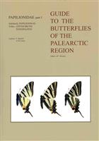 Guide to the Butterflies of the Palearctic Region: Papilionidae 1:  Tribes Leptocircini and Teinopalpini
