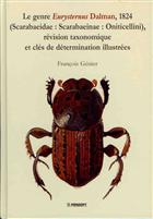 Le genre Eurysternus Dalman, 1824 (Scarabaeidae: Scarabaeinae: Oniticellini) revision taxonomique et cles de determination illustrees