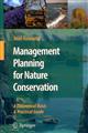 Management Planning for Nature Conservation: A Theoretical Basis & Practical Guide